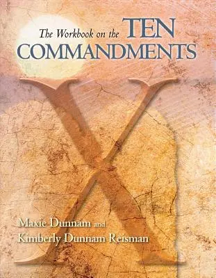 Das Arbeitsbuch zu den Zehn Geboten - The Workbook on the Ten Commandments