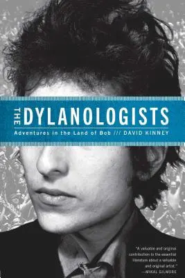 Die Dylanologen: Abenteuer im Land von Bob - The Dylanologists: Adventures in the Land of Bob
