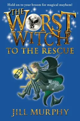 Die schlimmste Hexe zur Rettung - The Worst Witch to the Rescue