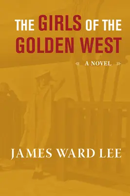 Die Mädchen des Goldenen Westens - The Girls of the Golden West