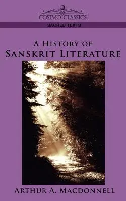 Eine Geschichte der Sanskrit-Literatur - A History of Sanskrit Literature
