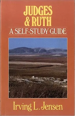 Richter & Rut: Leitfaden für das Selbststudium - Judges & Ruth: A Self-Study Guide