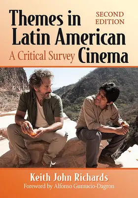 Themen des lateinamerikanischen Kinos: Ein kritischer Überblick, 2D Ed. - Themes in Latin American Cinema: A Critical Survey, 2D Ed.