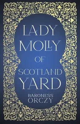 Lady Molly von Scotland Yard - Lady Molly of Scotland Yard