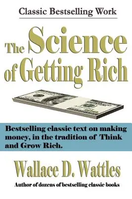 Die Wissenschaft des Reichwerdens - The Science of Getting Rich