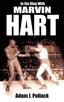 Im Ring mit Marvin Hart - In the Ring with Marvin Hart