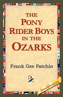 Die Pony Rider Boys in den Ozarks - The Pony Rider Boys in the Ozarks