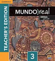 Mundo Real Media Edition Level 3 Teacher's Edition plus Eleteca-Zugang und Digital Master Guide - Mundo Real Media Edition Level 3 Teacher's Edition Plus Eleteca Access and Digital Master Guide