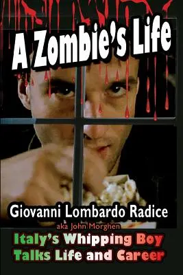 Das Leben eines Zombies Italiens Prügelknabe spricht über Leben und Karriere - A Zombie's Life Italy's Whipping Boy Talks Life and Career
