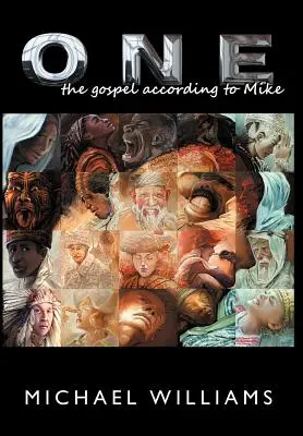 Eins: Das Evangelium nach Mike - One: The Gospel According to Mike