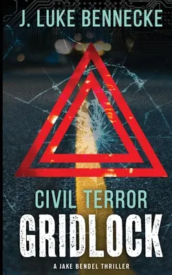 Bürgerlicher Terror: Stillstand - Civil Terror: Gridlock