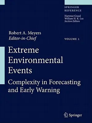 Extreme Environmental Events Set: Komplexität in Vorhersage und Frühwarnung - Extreme Environmental Events Set: Complexity in Forecasting and Early Warning