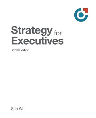 Strategie für Führungskräfte - Strategy for Executives