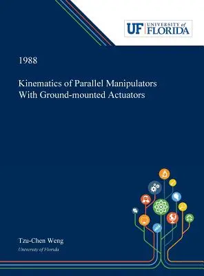 Kinematik von Parallelmanipulatoren mit bodenmontierten Aktuatoren - Kinematics of Parallel Manipulators With Ground-mounted Actuators