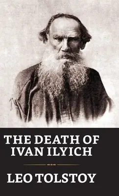 Der Tod des Iwan Iljitsch - The Death of Ivan Ilych