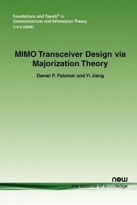 Mimo Transceiver Design über Majorisierungstheorie - Mimo Transceiver Design Via Majorization Theory