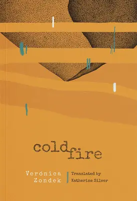 Kaltes Feuer - Cold Fire