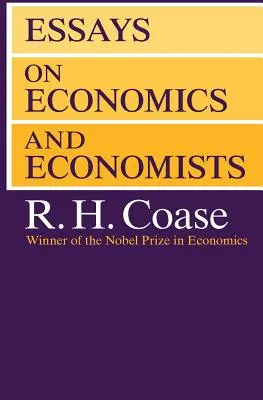 Essays über Wirtschaft und Ökonomen - Essays on Economics and Economists