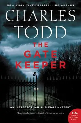 Der Torwächter: Ein Inspektor Ian Rutledge-Krimi - The Gate Keeper: An Inspector Ian Rutledge Mystery