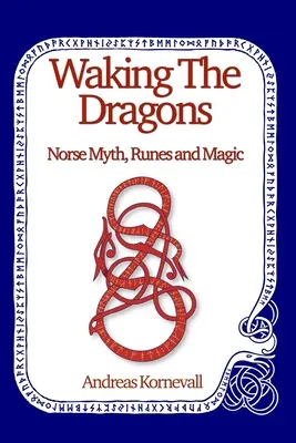 Das Erwachen der Drachen - Waking The Dragons