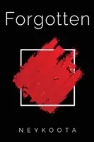 Vergessen - Forgotten