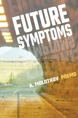 Symptome der Zukunft - Future Symptoms