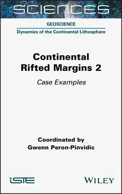 Kontinentalverschiebungsränder 2: Fallbeispiele - Continental Rifted Margins 2: Case Examples