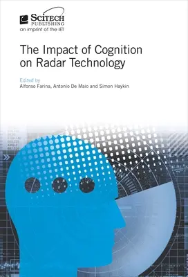 Der Einfluss der Kognition auf die Radartechnologie - The Impact of Cognition on Radar Technology