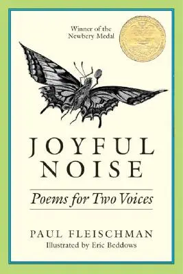 Fröhlicher Lärm: Gedichte für zwei Stimmen - Joyful Noise: Poems for Two Voices