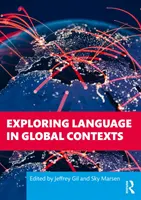 Sprache in globalen Kontexten erforschen - Exploring Language in Global Contexts