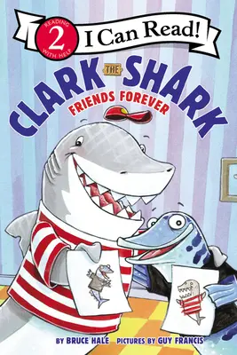 Clark der Hai: Freunde für immer - Clark the Shark: Friends Forever
