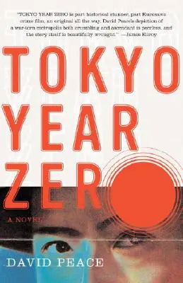 Tokio Jahr Null: Buch Eins der Tokio-Trilogie - Tokyo Year Zero: Book One of the Tokyo Trilogy