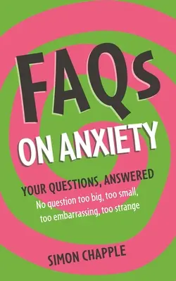 Faqs: Über Angst - Faqs: On Anxiety
