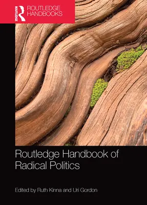Routledge Handbuch der radikalen Politik - Routledge Handbook of Radical Politics