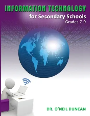 Informationstechnologie für die Sekundarstufe 7-9 - Information Technology for Secondary Schools Grades 7-9