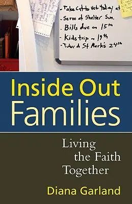 Inside Out-Familien: Gemeinsam den Glauben leben - Inside Out Families: Living the Faith Together