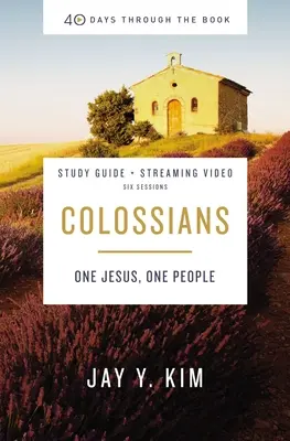 Kolosser Bibelstudienführer plus Streaming Video: Ein Jesus, ein Volk - Colossians Bible Study Guide Plus Streaming Video: One Jesus, One People