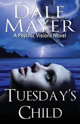 Tuesday's Child: Ein Psychic Visions-Roman - Tuesday's Child: A Psychic Visions Novel
