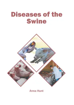 Krankheiten des Schweins - Diseases of the Swine