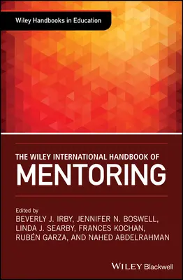 Das Wiley International Handbook of Mentoring - The Wiley International Handbook of Mentoring