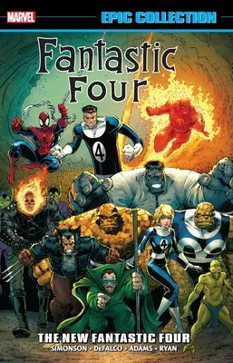 Fantastic Four Epic Collection: Die neuen Fantastischen Vier - Fantastic Four Epic Collection: The New Fantastic Four
