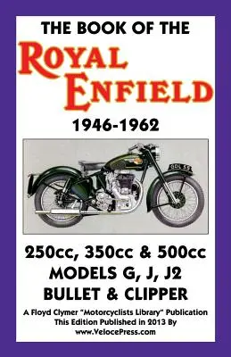 Buch über die Royal Enfield 1946-1962 - Book of the Royal Enfield 1946-1962