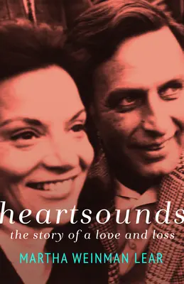 Herzklänge: Die Geschichte einer Liebe und eines Verlustes - Heartsounds: The Story of a Love and Loss