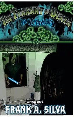 Die Tyrannei des Todes Die Enträtselung - The Tyranny Of Death The Unraveling