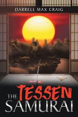 Der Tessen-Samurai - The Tessen Samurai