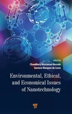 Ökologische, ethische und ökonomische Fragen der Nanotechnologie - Environmental, Ethical, and Economical Issues of Nanotechnology