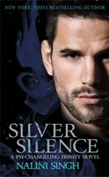 Silver Silence - Ein leidenschaftlicher und fesselnder Shifter-Roman - Silver Silence - A passionate and addictive shifter romance