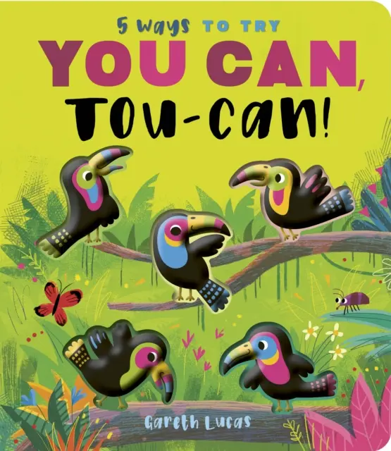 Du kannst es, Tukan! - You Can, Toucan!