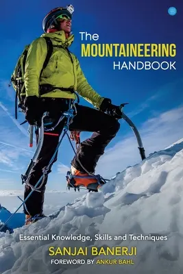 Das Handbuch des Bergsteigens - The Mountaineering Handbook
