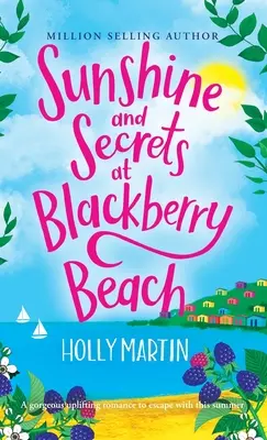 Sonnenschein und Geheimnisse am Brombeerstrand - Sunshine and Secrets at Blackberry Beach